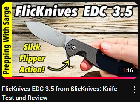 Check out the FlicKnives EDC 3.5 with Prepping with Sarge
