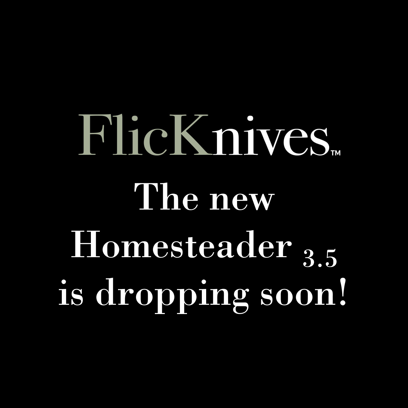 FlicKnives Homesteader 3.5